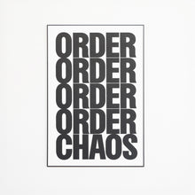 Load image into Gallery viewer, Order Chaos