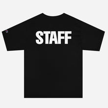 Load image into Gallery viewer, STAFF T-Shirt